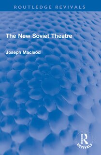 Couverture_The New Soviet Theatre