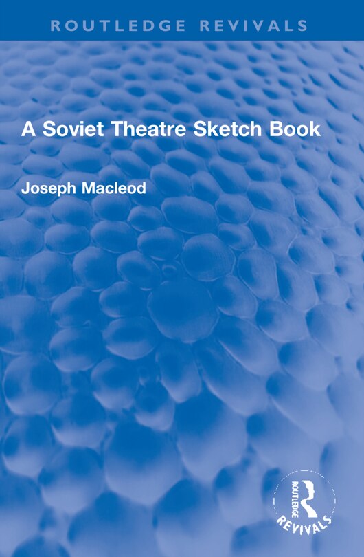 Couverture_A Soviet Theatre Sketch Book
