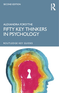 Front cover_Fifty Key Thinkers In Psychology