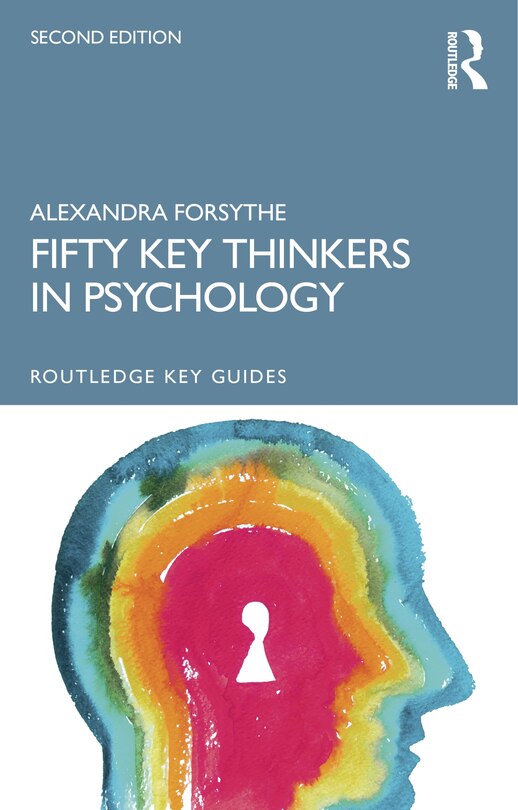 Front cover_Fifty Key Thinkers In Psychology