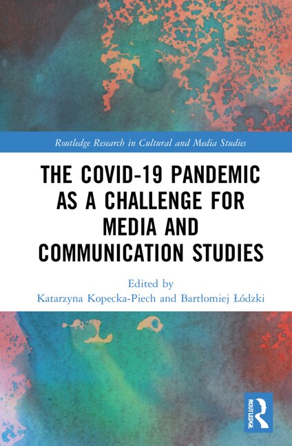 Front cover_The Covid-19 Pandemic As A Challenge For Media And Communication Studies