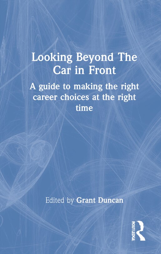 Front cover_Looking Beyond The Car In Front