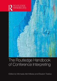 Couverture_The Routledge Handbook of Conference Interpreting