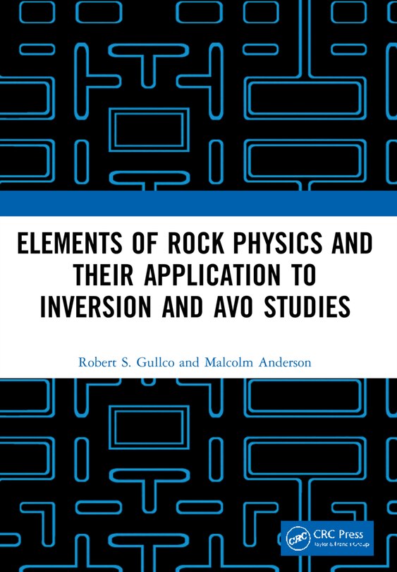 Couverture_Elements Of Rock Physics And Their Application To Inversion And Avo Studies