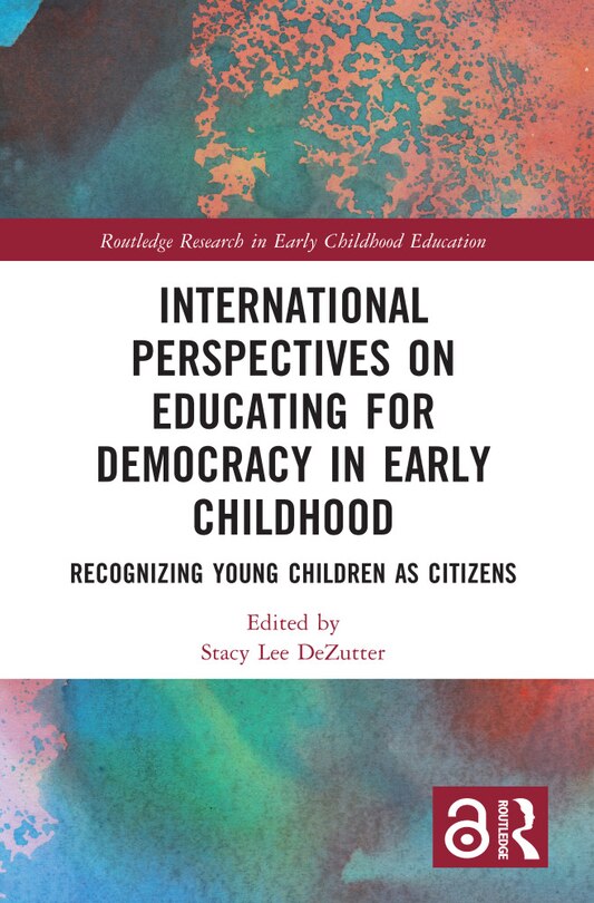 Front cover_International Perspectives on Educating for Democracy in Early Childhood