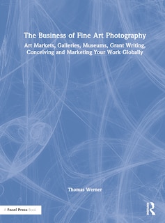 Front cover_The Business of Fine Art Photography