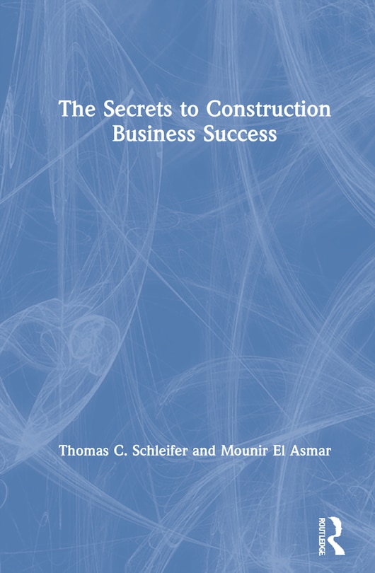 Front cover_The Secrets to Construction Business Success