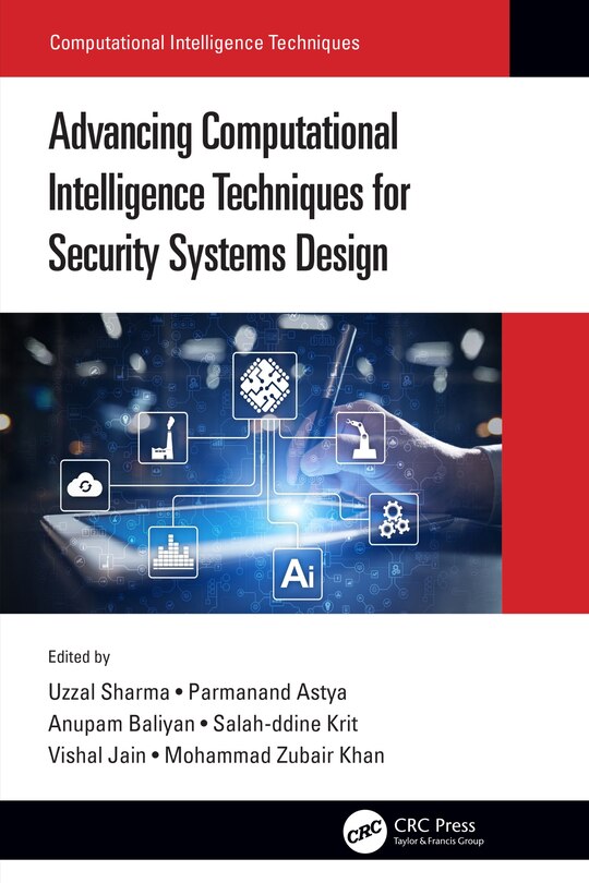 Couverture_Advancing Computational Intelligence Techniques For Security Systems Design