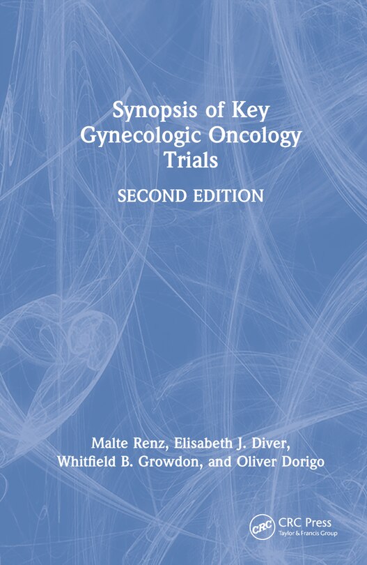 Couverture_Synopsis of Key Gynecologic Oncology Trials