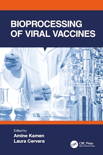 Front cover_Bioprocessing of Viral Vaccines