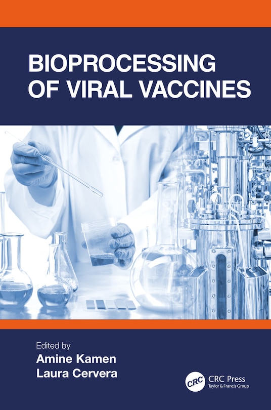 Front cover_Bioprocessing of Viral Vaccines