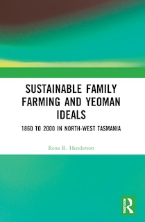Front cover_Sustainable Family Farming and Yeoman Ideals