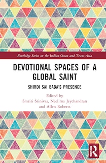 Front cover_Devotional Spaces Of A Global Saint