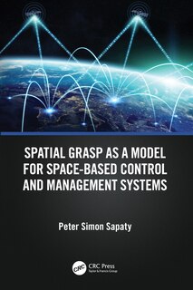 Couverture_Spatial Grasp As A Model For Space-based Control And Management Systems