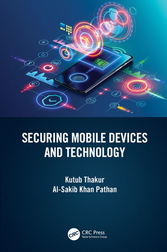 Front cover_Securing Mobile Devices And Technology