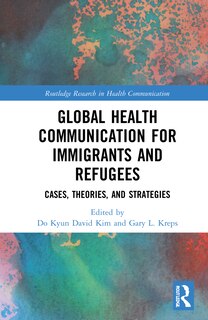 Front cover_Global Health Communication for Immigrants and Refugees