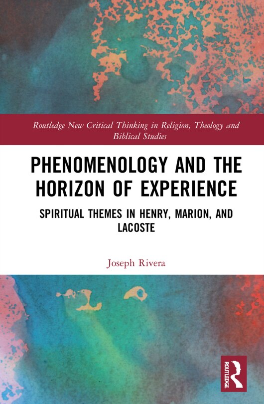 Front cover_Phenomenology And The Horizon Of Experience