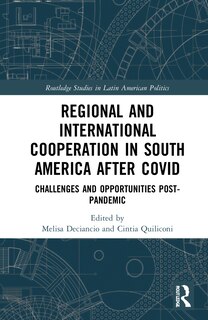 Front cover_Regional and International Cooperation in South America After COVID