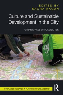 Front cover_Culture And Sustainable Development In The City