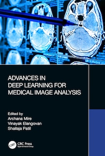 Front cover_Advances in Deep Learning for Medical Image Analysis