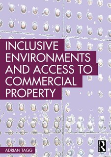 Front cover_Inclusive Environments and Access to Commercial Property
