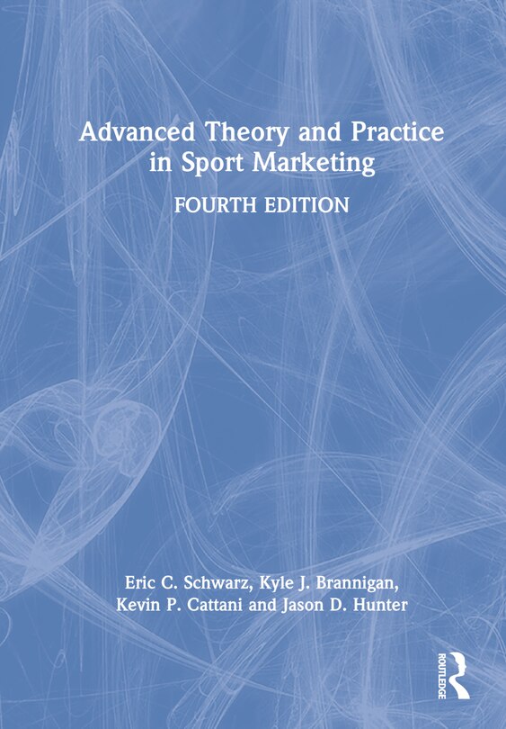 Front cover_Advanced Theory And Practice In Sport Marketing