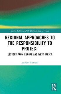 Front cover_Regional Approaches to the Responsibility to Protect