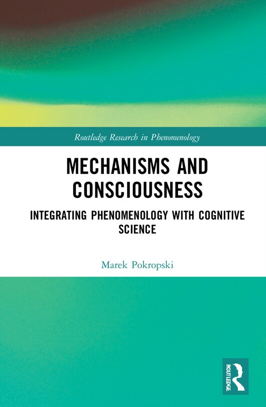 Front cover_Mechanisms and Consciousness