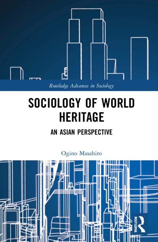 Front cover_Sociology of World Heritage