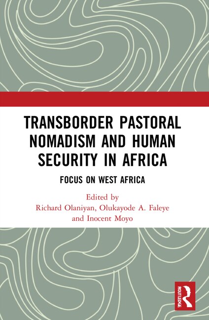 Couverture_Transborder Pastoral Nomadism and Human Security in Africa