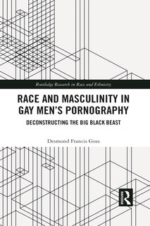 Front cover_Race and Masculinity in Gay Men's Pornography