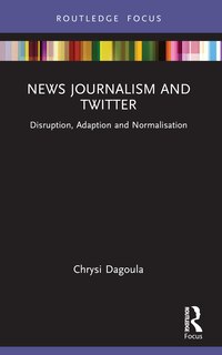 Front cover_News Journalism and Twitter