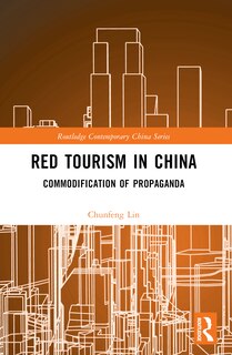 Couverture_Red Tourism in China