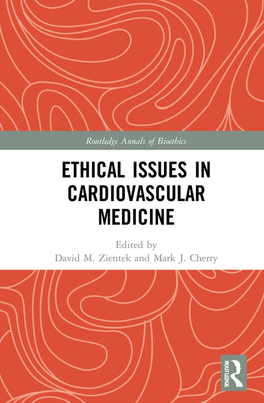 Couverture_Ethical Issues In Cardiovascular Medicine