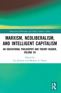 Front cover_Marxism, Neoliberalism, and Intelligent Capitalism