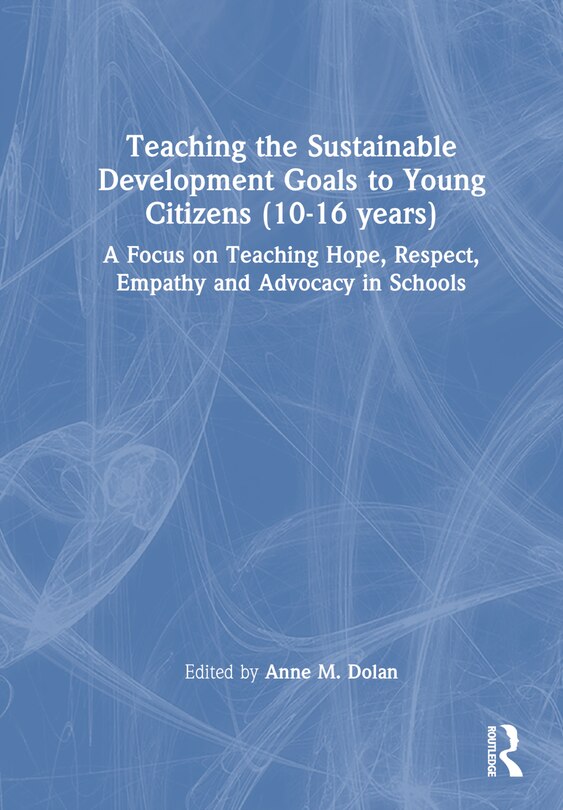 Front cover_Teaching the Sustainable Development Goals to Young Citizens (10-16 years)