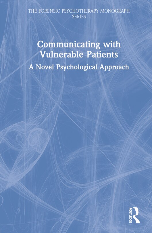 Front cover_Communicating with Vulnerable Patients