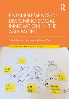 Couverture_Entanglements of Designing Social Innovation in the Asia-Pacific