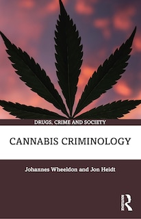 Front cover_Cannabis Criminology