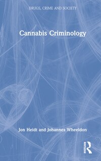 Front cover_Cannabis Criminology