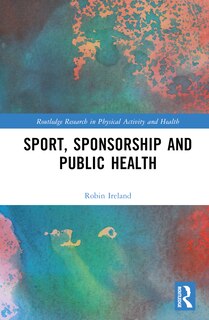 Couverture_Sport, Sponsorship and Public Health