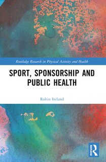 Couverture_Sport, Sponsorship and Public Health