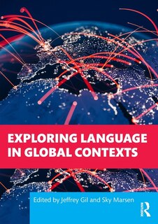 Front cover_Exploring Language In Global Contexts