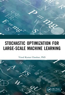 Front cover_Stochastic Optimization for Large-scale Machine Learning