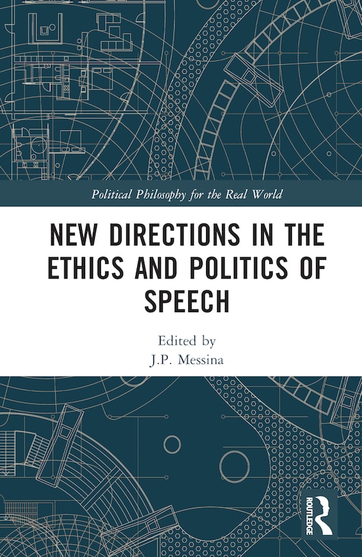 Couverture_New Directions in the Ethics and Politics of Speech