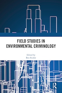 Couverture_Field Studies In Environmental Criminology