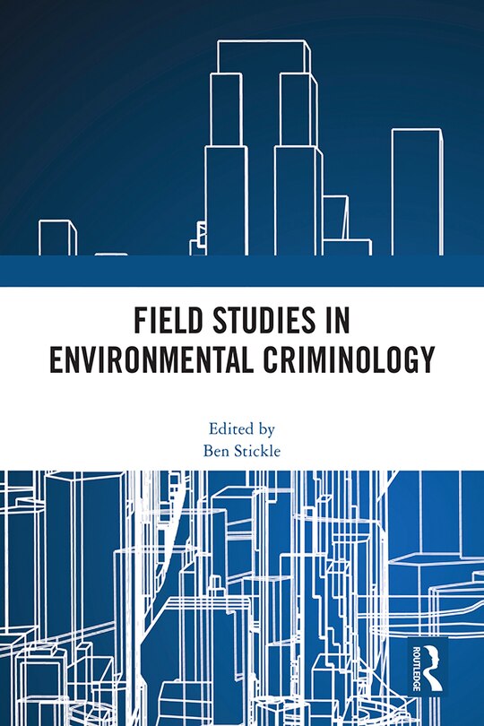 Couverture_Field Studies In Environmental Criminology