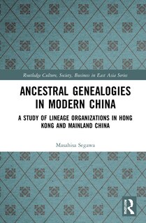 Front cover_Ancestral Genealogies in Modern China