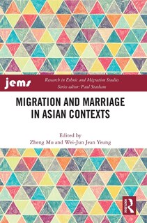 Front cover_Migration And Marriage In Asian Contexts