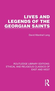 Front cover_Lives And Legends Of The Georgian Saints